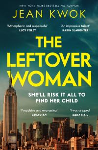 Book Cover for The Leftover Woman by Jean Kwok