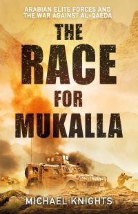 Book Cover for The Race for Mukalla by Michael Knights