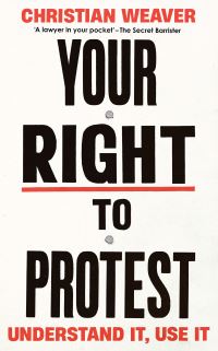 Book Cover for Your Right to Protest by Christian Weaver