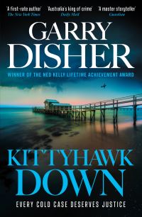 Book Cover for Kittyhawk Down by Garry Disher