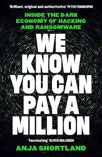 Book Cover for We Know You Can Pay a Million by Anja Shortland