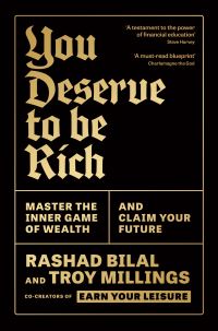 Book Cover for You Deserve to Be Rich by Rashad Bilal, Troy Millings