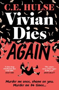 Book Cover for Vivian Dies Again by Caroline Hulse