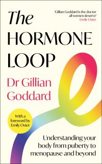 Book Cover for The Hormone Loop by Gillian Goddard