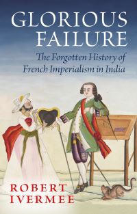 Book Cover for Glorious Failure by Robert Ivermee