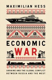 Book Cover for Economic War by Maximilian Hess