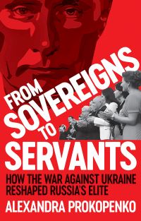 Book Cover for From Sovereigns to Servants by Alexandra Prokopenko