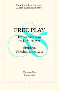 Book Cover for Free Play by Stephen Nachmanovitch