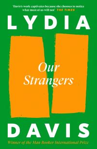 Book Cover for Our Strangers by Lydia Davis