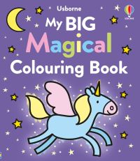 Book Cover for My Big Magical Colouring Book by Kate Nolan
