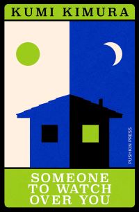 Book Cover for Someone to Watch Over You by Kumi Kimura
