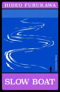 Book Cover for Slow Boat by Hideo Furukawa