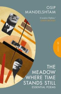 Book Cover for The Meadow Where Time Stands Still by Osip Mandelshtam