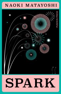 Book Cover for Spark by Naoki Matayoshi