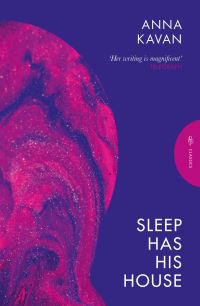 Book Cover for Sleep Has His House by Anna Kavan