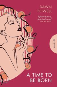 Book Cover for A Time to Be Born by Dawn Powell