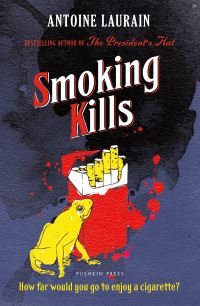 Book Cover for Smoking Kills by Antoine Laurain