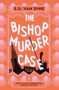 Book Cover for The Bishop Murder Case by S S Van Dine