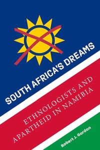 Book Cover for South Africa's Dreams by Robert J Gordon