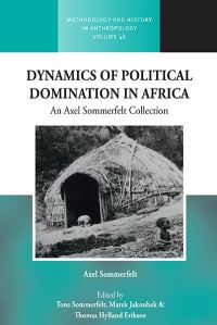 Book Cover for Dynamics of Political Domination in Africa by Axel Sommerfelt