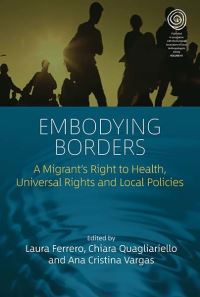 Book Cover for Embodying Borders by Laura Ferrero, Ana Cristina Vargas, Chiara Quagliariello