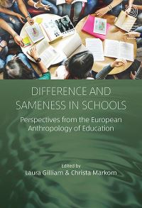 Book Cover for Difference and Sameness in Schools by Laura Gilliam, Christa Markom