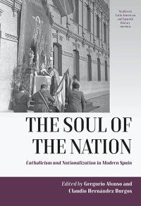 Book Cover for The Soul of the Nation by Gregorio Alonso, Claudio Hernández