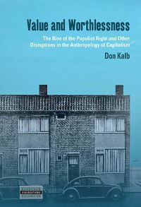Book Cover for Value and Worthlessness by Don Kalb