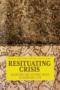 Book Cover for Resituating Crisis by Dorte Andersen, Lola Aubry