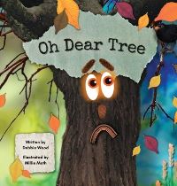 Book Cover for Oh Dear Tree by Debbie Wood