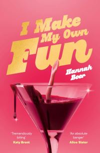 Book Cover for I Make My Own Fun by Hannah Beer