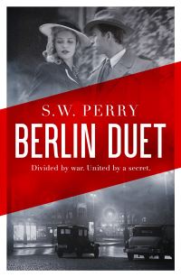 Book Cover for Berlin Duet by S W Perry