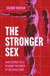 Book Cover for The Stronger Sex by Starre Vartan
