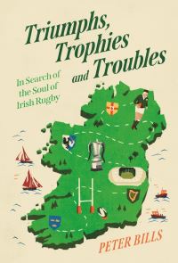 Book Cover for Triumphs, Trophies and Troubles by Peter Bills