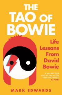 Book Cover for The Tao of Bowie by Mark Edwards