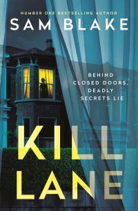 Book Cover for Kill Lane by Sam Blake