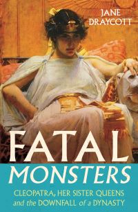 Book Cover for Fatal Monsters by Jane Draycott