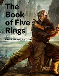 Book Cover for The Book of Five Rings by Musashi Miyamoto