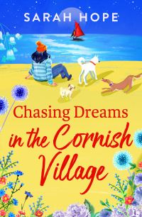 Book Cover for Chasing Dreams at the Wagging Tails Dogs' Home by Sarah Hope