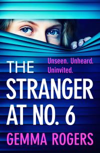 Book Cover for The Stranger at No. 6 by Gemma Rogers