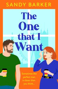 Book Cover for The One That I Want by Sandy Barker