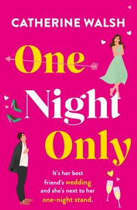 Book Cover for One Night Only by Catherine Walsh