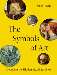 Book Cover for The Symbols of Art by Susie Hodge