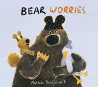 Book Cover for Bear Worries by Natalia Shaloshvili