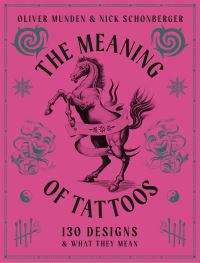 Book Cover for The Meaning of Tattoos Volume 2 by Nicholas Schonberger