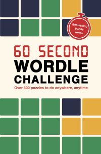 Book Cover for 60 Second Wordle Challenge by Roland Hall