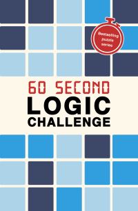 Book Cover for 60 Second Logic Challenge by Roland Hall