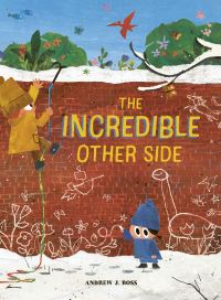Book Cover for The Incredible Other Side by Andrew J Ross