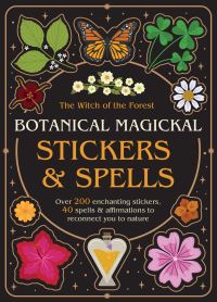 Book Cover for Botanical Magickal Stickers & Spells by Lindsay Squire