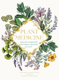 Book Cover for Plant Medicine by Aleksandra OstrowskaWiwer